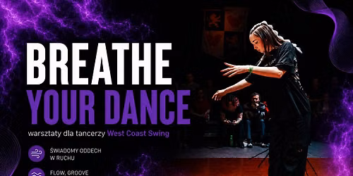 Breathe Your Dance - West Coast Swing