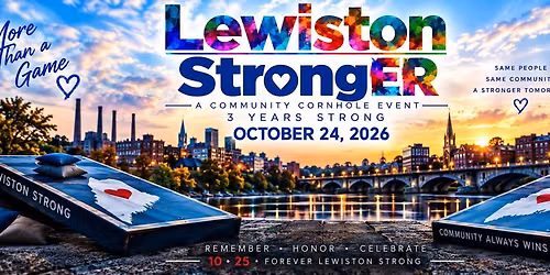 Lewiston Stronger - A Community Cornhole Event