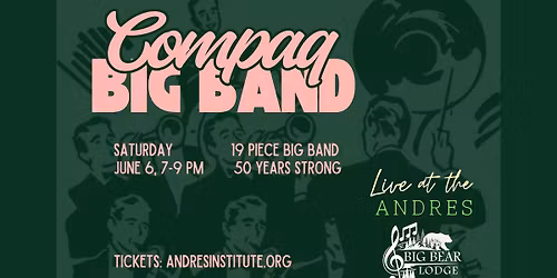 Compaq Big Band Concert to Raise Funds for Andres Institute of Art