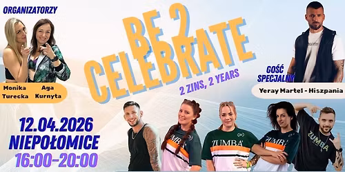 Be 2 Celebrate - 2 ZINs, 2 Years
