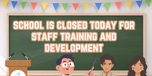 Star Academy Closed for Staff Training & Development