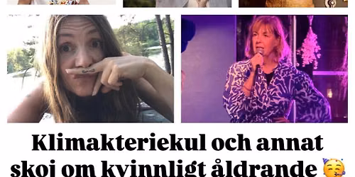 Klimakteriekul och annat skoj om kvinnligt \u00e5ldrande