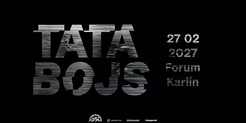Tata Bojs \u2022 Forum Karl\u00edn