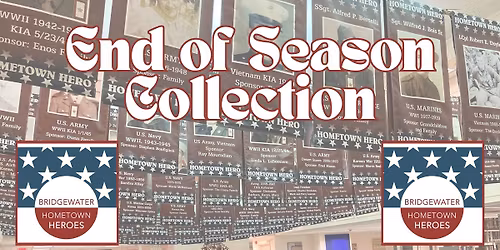 Hometown Heroes Banner End of Season Take Down