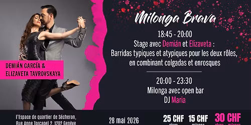 Milonga Brava avec Demi\u00e1n Garc\u00eda et Elizaveta Tavrovskaya 