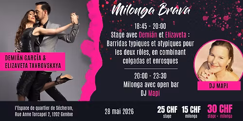 Milonga Brava avec Demi\u00e1n Garc\u00eda et Elizaveta Tavrovskaya 