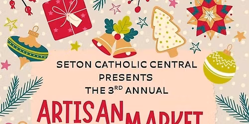 Seton Catholic Central Artisan Market