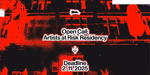 Open Call: Artists at Risk Residency