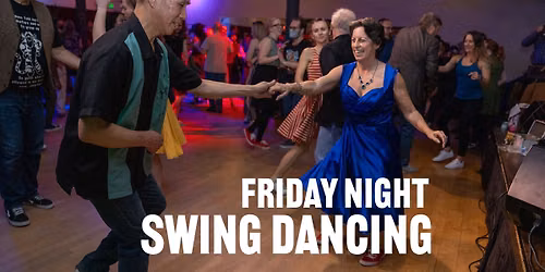 Friday Night Swing Dancing