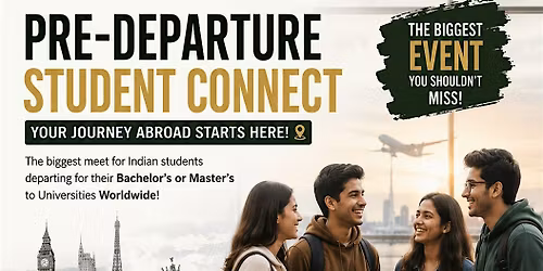 Student Pre-departure Meet - Network and Connect - UK, Germany & more...