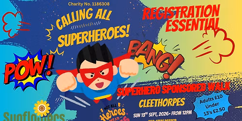 Sunflowers Superhero Sponsored Walk 2026 