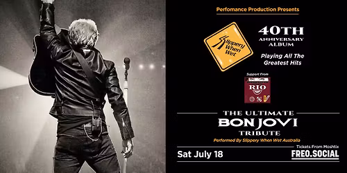 BON JOVI'S SLIPPERY WHEN WET 40TH ANNIVERSARY