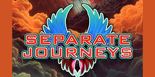 Separate Journeys - June 12, 2026 (8pm)