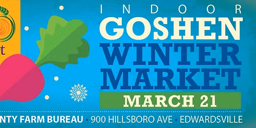 The Land of Goshen Community -Winter Market