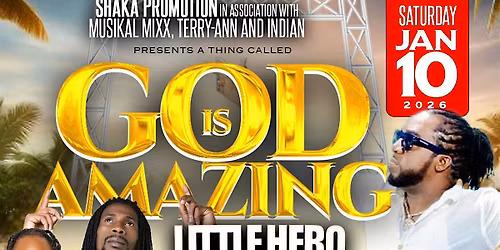 GOD IS AMAZING FEATURING LITTLE HERO LIVE IN CONCERT.