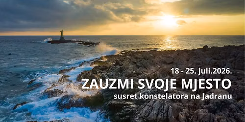 Susret konstelatora na Jadranu 18-25.juli 2026.
