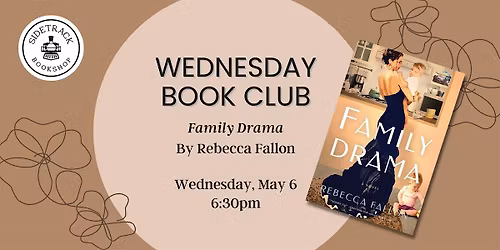 Wednesday Book Club - Family Drama