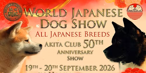 World Japanese Dog Show \/ 50 Jahre Akita Club Show