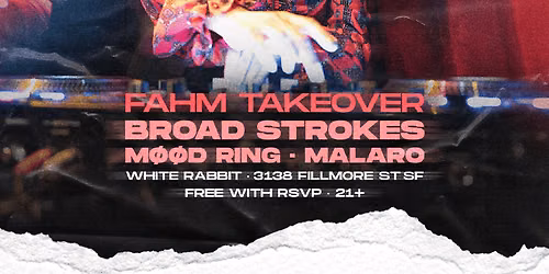 Inner Circle x FAHM Takeover ft. Broad Stokes + M\u00f8\u00f8d Ring + Malaro