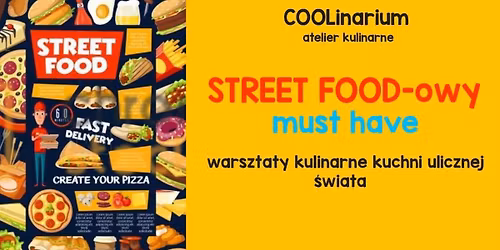 Street Food'owe Warsztaty Kulinarne PREMIUM 17.06.2026 KRAK\u00d3W 