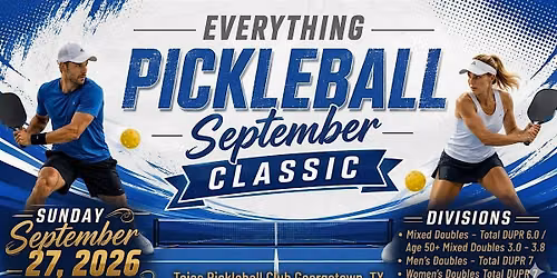 Everything Pickleball Tournament in Georgetown, TX SEP 27th Sunday