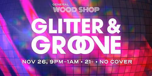 Glitter & Groove