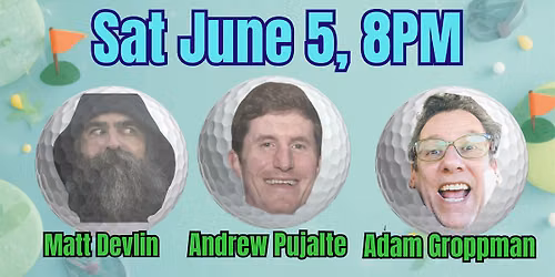 Comedy Fairway! Fresh, smart standup comedy
