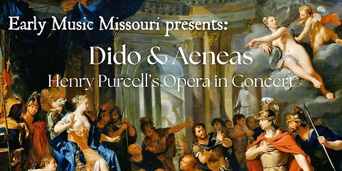 Dido and Aeneas: Purcell's Opera in Concert