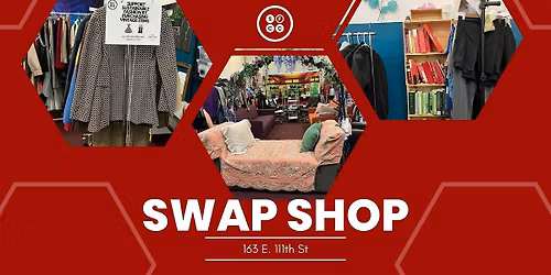Wed. Swap Shop - EAST HARLEM
