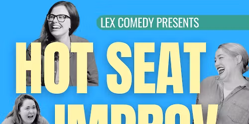 Hot Seat Improv w\/ guest Laura Neutzling