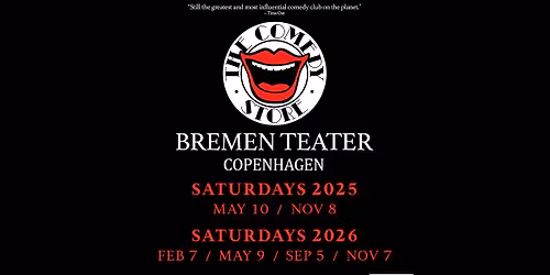The Comedy Store \/\/ Bremen Teater \/\/ 9. maj 2026