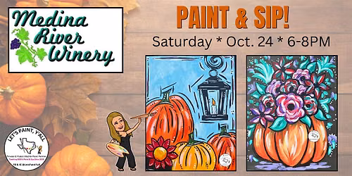 Medina River Winery- Fall Pumpkins PAINT & SIP