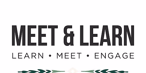 Meet & Learn: Community Safety