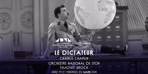 Cin\u00e9-concert - Le Dictateur - Charlie Chaplin