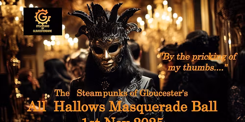 Steampunk All Hallows Ball