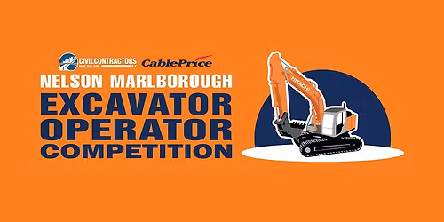 CCNZ Nelson Marlborough Branch Regional Excavator Operator Competition 2025