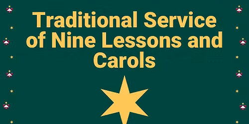 Traditional Nine Lessons and Carols