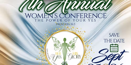 Her Yes His Glory Women\u2019s Conference " The Power of Your Yes"