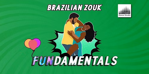 \ud83c\udf88 B. Zouk Fundamentals