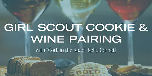 Girl Scout Cookies & Wine Pairing