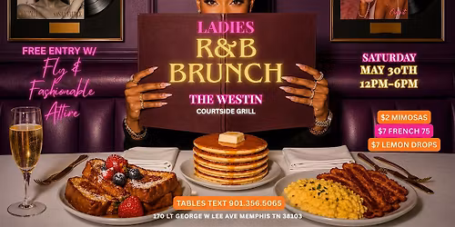 LADIES R&B BRUNCH