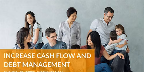 Increase Cash Flow And Manage Debt so You Can Be Financially Independent