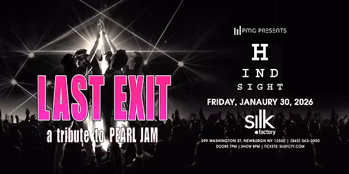 Pearl Jam Tribute, Last Exit, featuring Hindsight Grunge\/Alt Rock