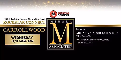 Free Rockstar Connect Carrollwood Networking Event (December, Tampa, FL)