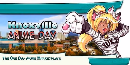 Knoxville AnimeDay 2026 (Summer Ed.)