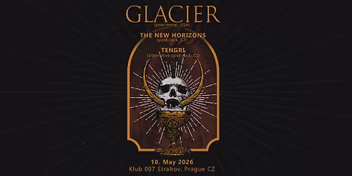 \u2606 GLACIER + The New Horizons + Tengri \u26ab