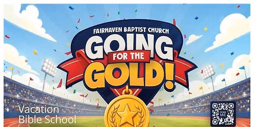 "Going for the Gold!" Vacation Bible School