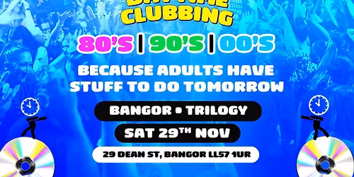 Bed By 10pm Is Coming To Bangor!