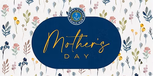 Mother's Day | Marina Village