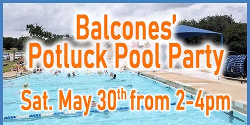 Balcones' Potluck Pool Party